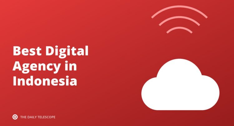 Best Digital Agency in Indonesia