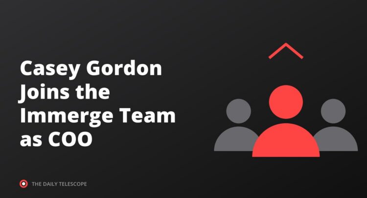 Casey Gordon Joins the Immerge Team as COO