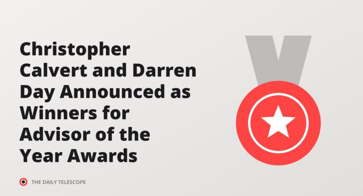 Christopher Calvert and Darren Day Announced as Winners for Advisor of the Year Awards